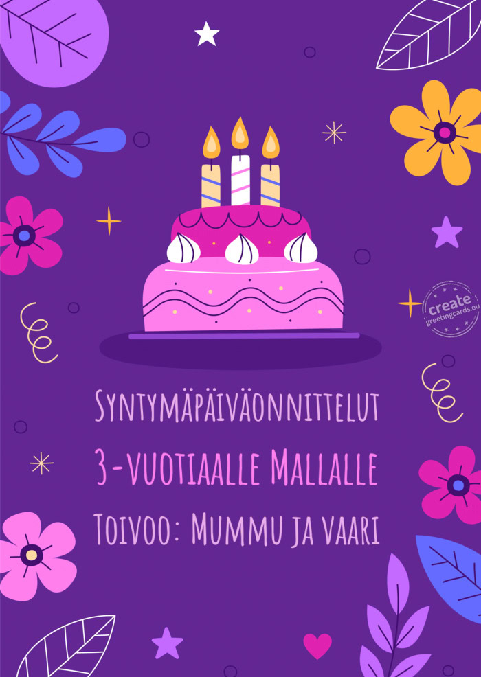 Syntymäpäiväonnittelut 3-vuotiaalle Mallalle Toivoo: Mummu ja vaari